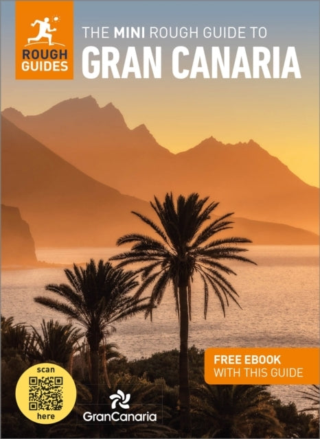 The Mini Rough Guide to Gran Canaria: Travel Guide With Eboo