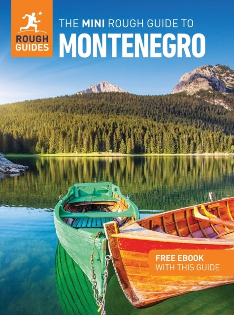 The Mini Rough Guide to Montenegro Travel Guide With Ebook