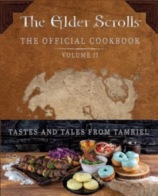 The Elder Scrolls the Official Cookbook Vol. 2