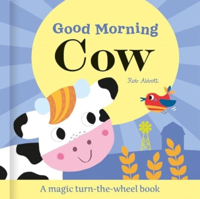 Good Morning Cow