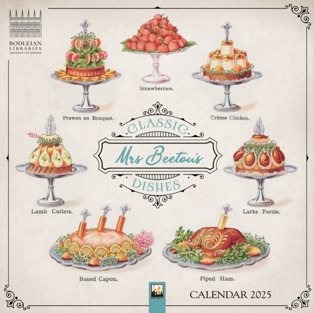Bodleian Libraries Mrs Beeton's Classic Dishes Wall Calenda