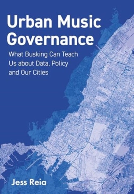 Urban Music Governancewhat Busking Can Teach Us About Data