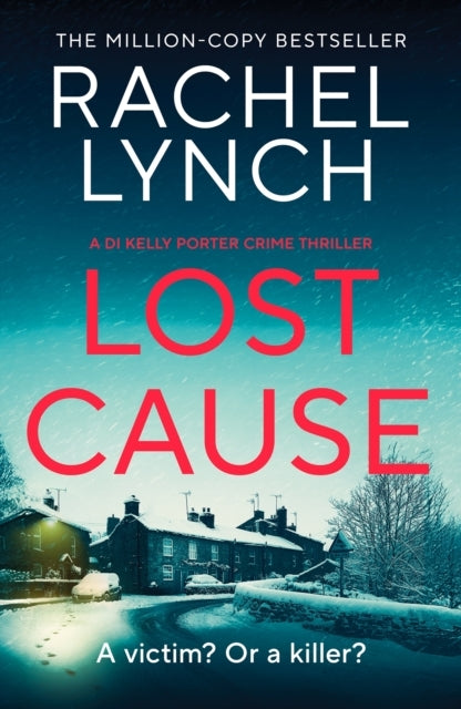 DETECTIVE KELLY PORTER AN ADDICTIVE AND GRIPPING CRIME THRILLER