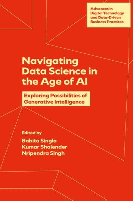Navigating Data Science In The Age Of Aiexploring Possibilit