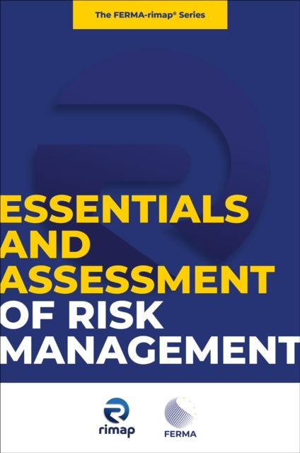 Essentials And Assessment Of Risk Management