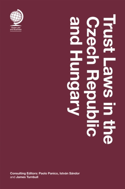 Trust Laws In The Czech Republic and Hungary