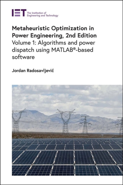 Metaheuristic Optimization In Power Engineeringalgorithms An
