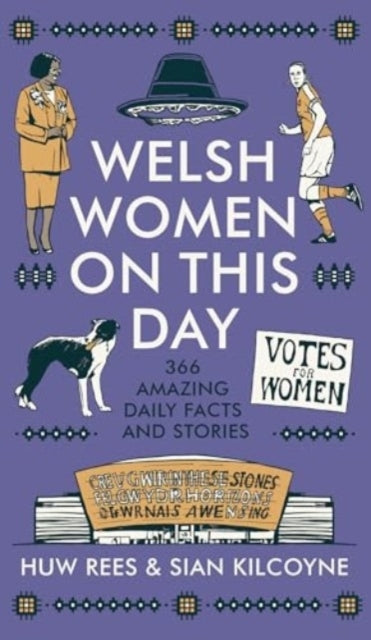 Welsh Women On This Day366 Amazing Daily Facts And Stories