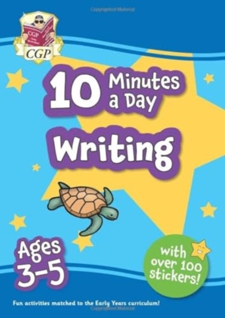 10 Minutes A Day Writing For Ages 3-5 (With Reward Stickers)