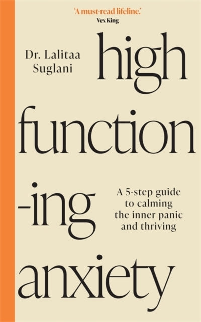 High-functioning Anxiety