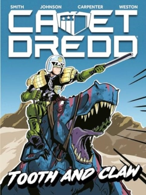 Cadet Dredd Tooth And Claw