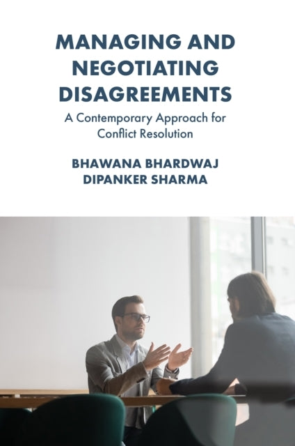 Managing and Negotiating Disagreementsa Contemporary Approac