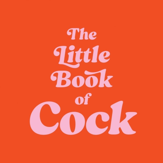 The Little Book Of Cocka Hilarious Activity Book For Adults
