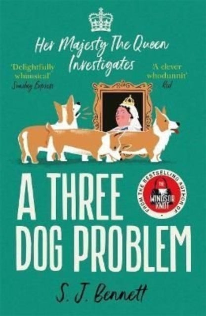 A Three Dog Problemthe Queen Investigates A Murder At Buckin