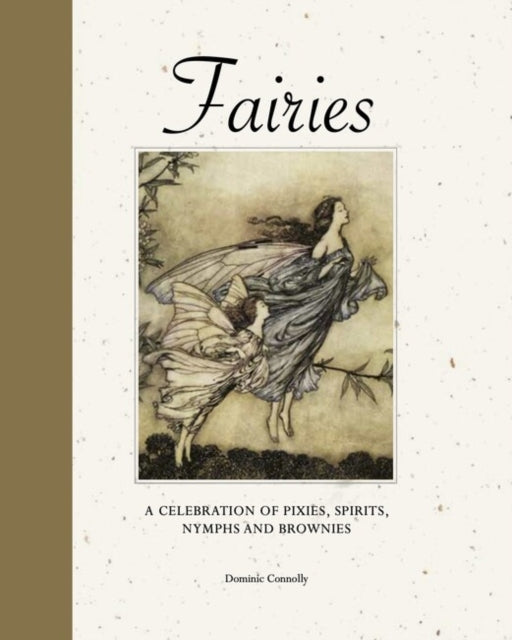 Fairiesa Celebration Of Pixies Sprites Mermaids And Browni