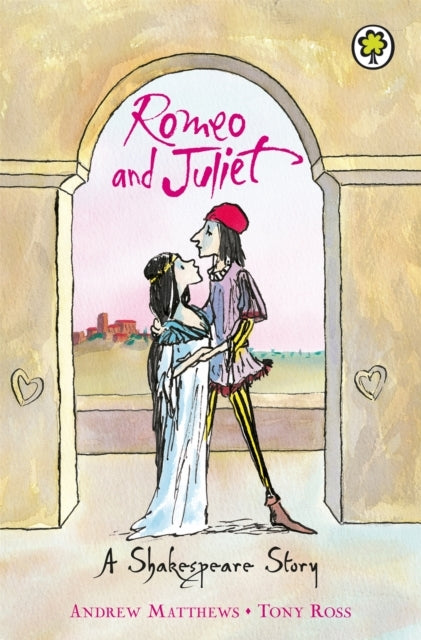 A Shakespeare Story Romeo and Juliet
