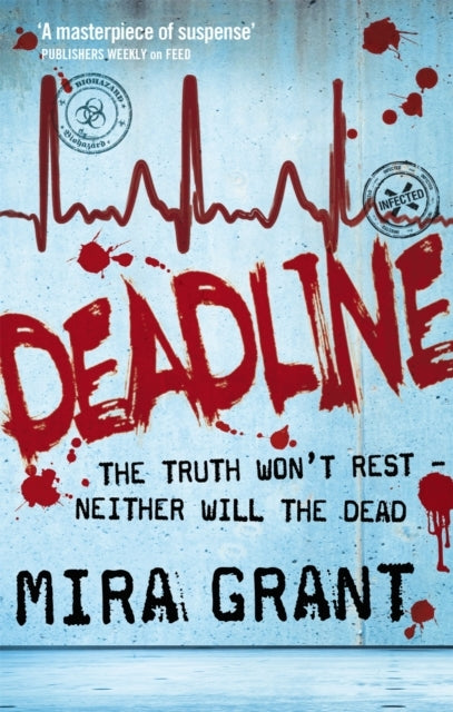 Deadlinethe Newsflesh Trilogy Book 2