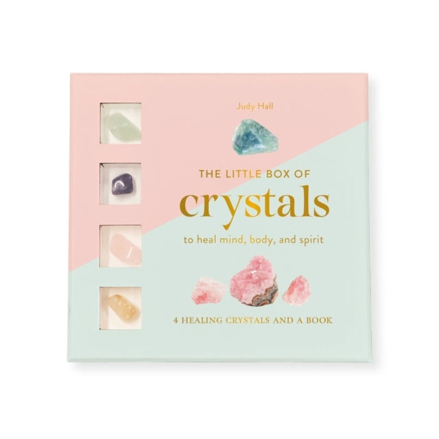 The Little Box Of Crystals To Heal The Mind Body And Spirit