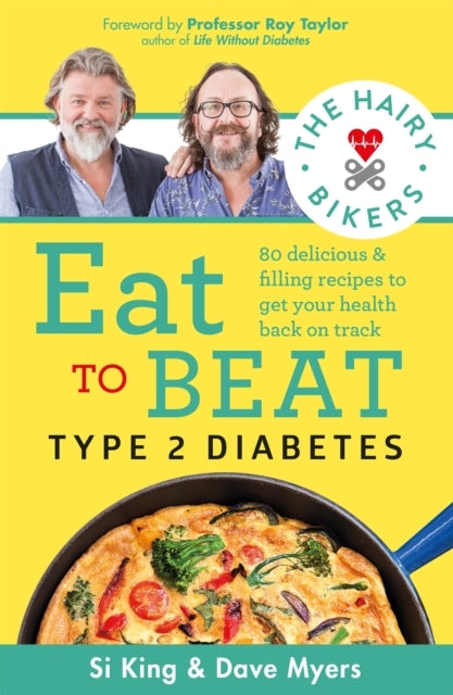 The Hairy Bikers Eat To Beat Type 2 Diabetes80 Delicious & F