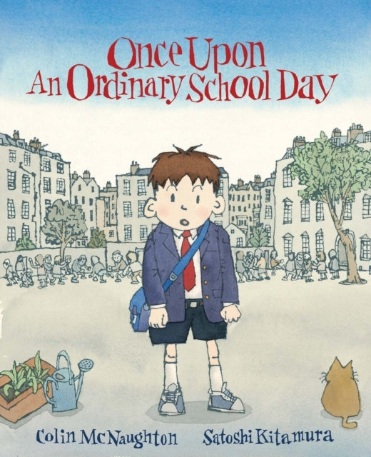 Once Upon An Ordinary School Day