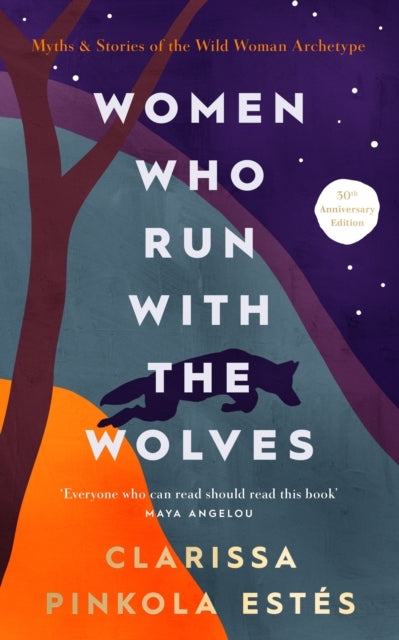 Women Who Run With the Wolves30th Anniversary Edition