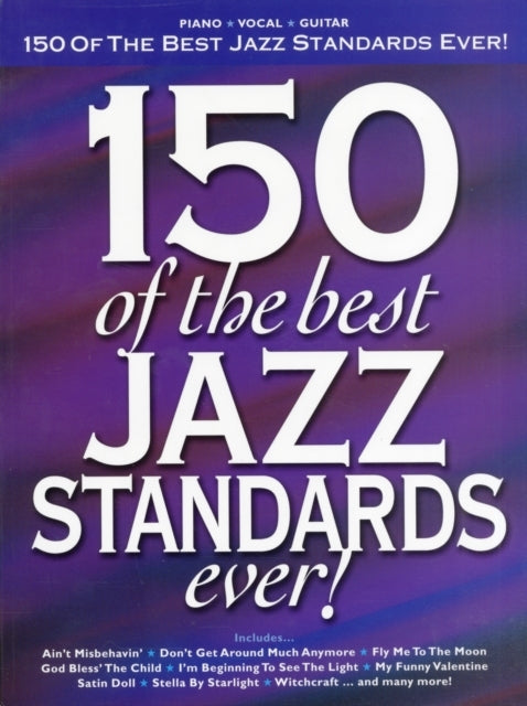 150 of the Best Jazz Standards Ever