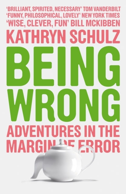 Being Wrongadventures In The Margin of Error