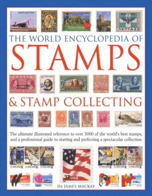 The World Encyclopedia of Stamps and Stamp Collecting