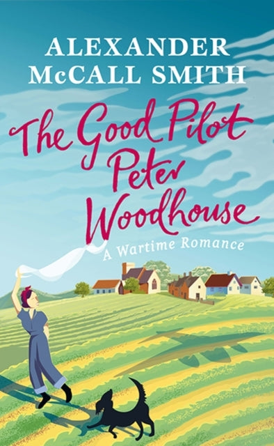 The Good Pilot Peter Woodhouse