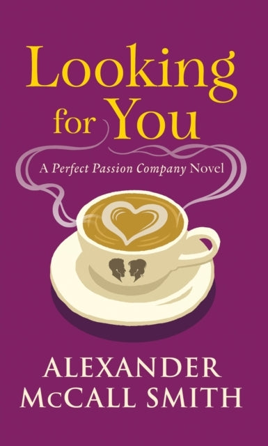 THE PERFECT PASSION COMPANY A PERFECT PASSION COMPANY NOVEL #2