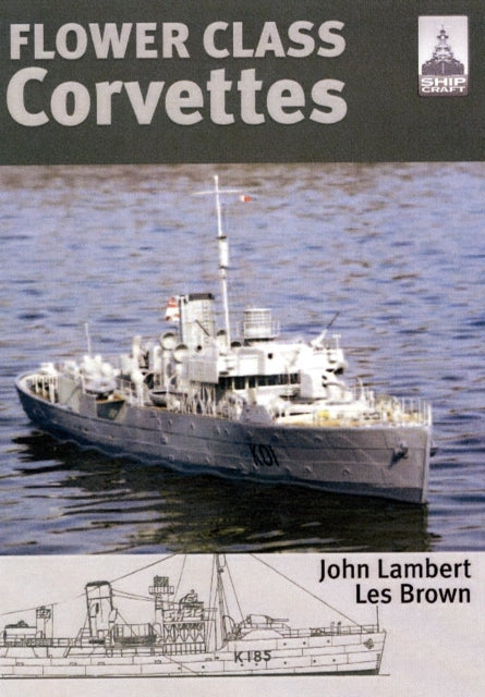 Flower Class Corvettes