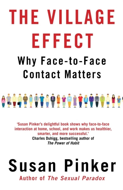 The Village Effect