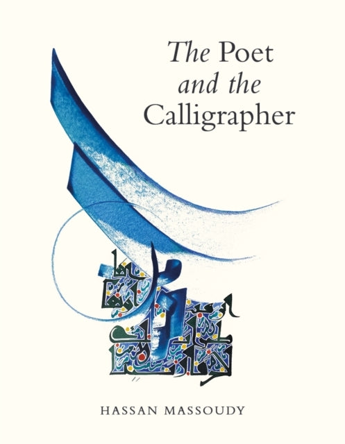 The Poet And The Calligrapher