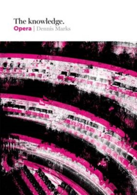 The Knowledge Opera