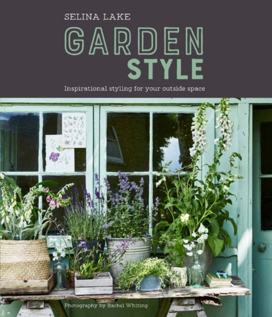 Selina Lake Garden Style