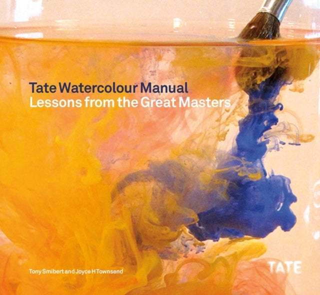 Tate Watercolor Manuallessons From The Great Masters