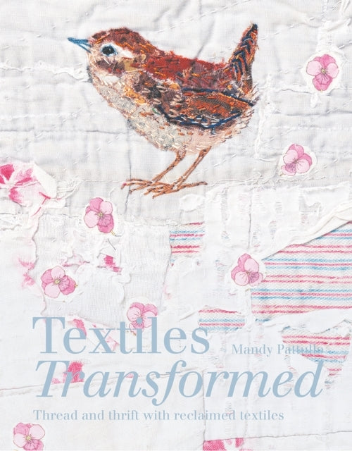 Textiles Transformedthread and Thrift With Reclaimed Textile