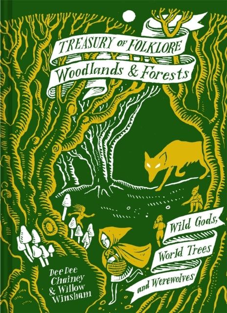 Treasury Of Folklore Woodlands And Forestswild Gods World