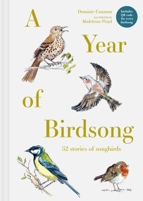 A Year of Birdsong52 Stories of Songbirds