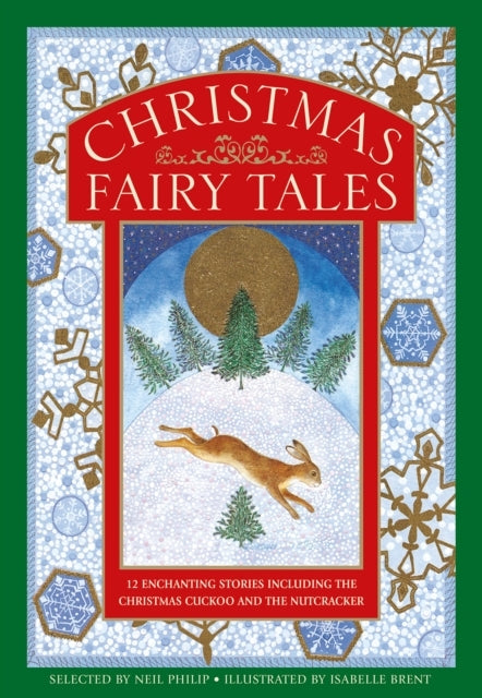 Christmas Fairy Tales12 Enchanting Stories Including The Chr