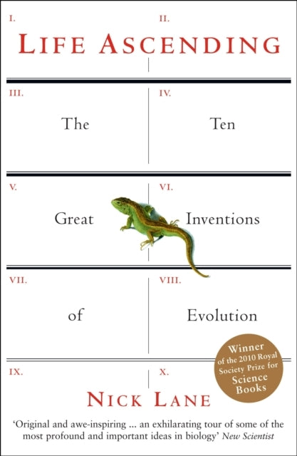 Life Ascendingthe Ten Great Inventions Of Evolution