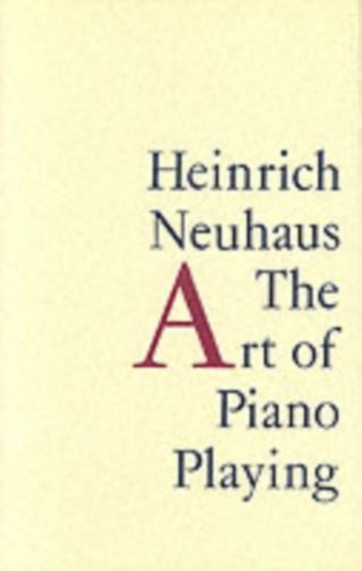 The Art of Piano Playing