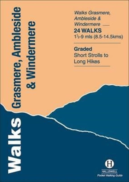 Walks Grasmere Ambleside and Windermere