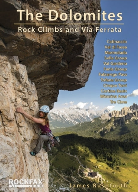 The Dolomitesrock Climbs and Via Ferrata