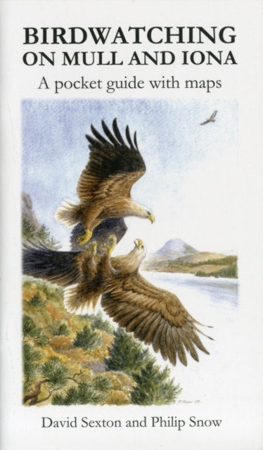 Birdwatching On Mull and Ionaa Pocket Guide With Maps