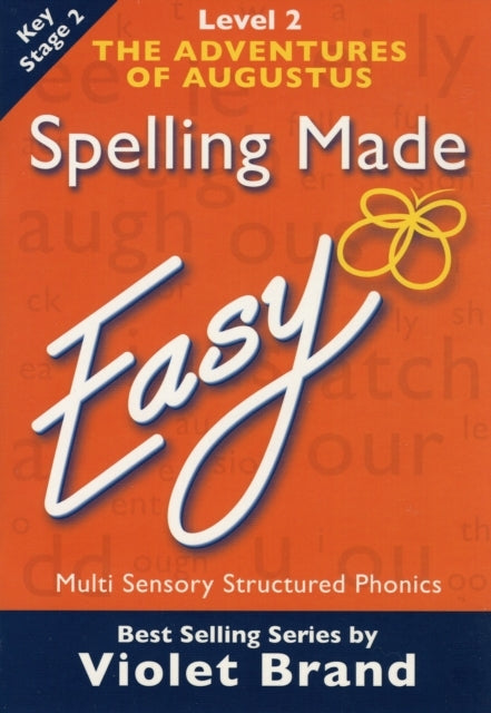Spelling Made Easythe Adventures of Augustus
