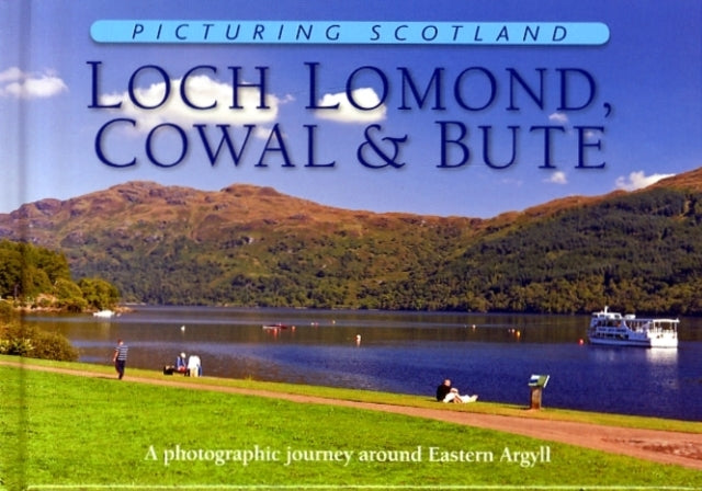 Loch Lomond, Cowal and Bute