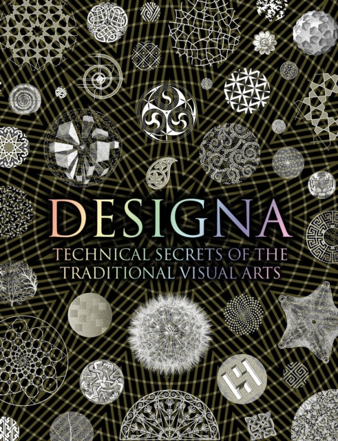 Designatechnical Secrets of The Traditional Visual Arts