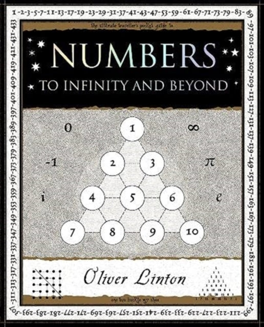 Numbersto Infinity and Beyond