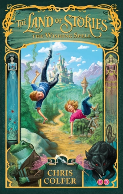 The Land of Stories the Wishing Spell